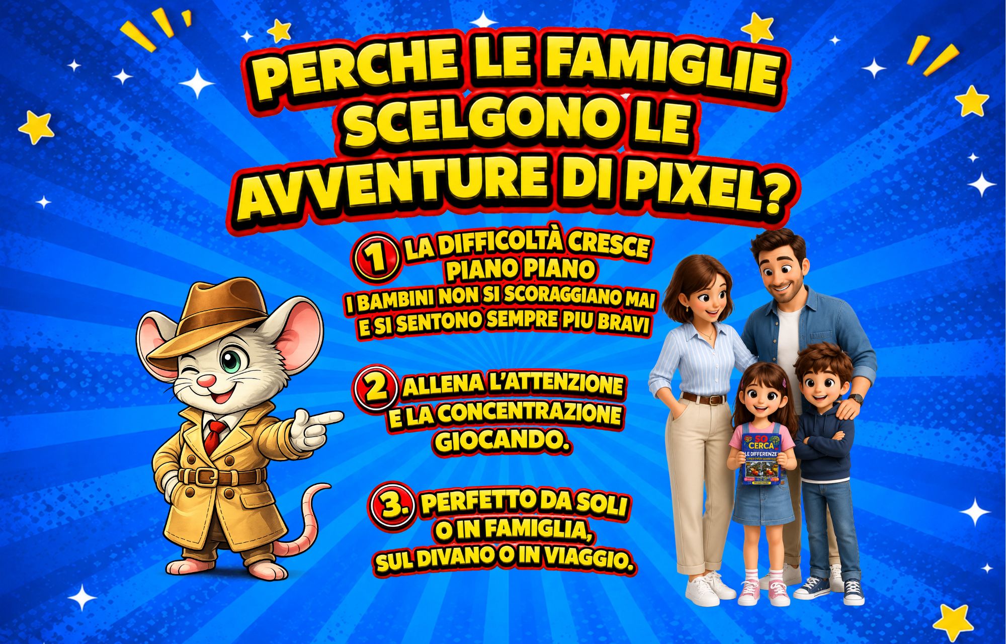 Perché le famiglie scelgono Pixel